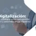 qué procesos quiere digitalizar el consumidor en 2026