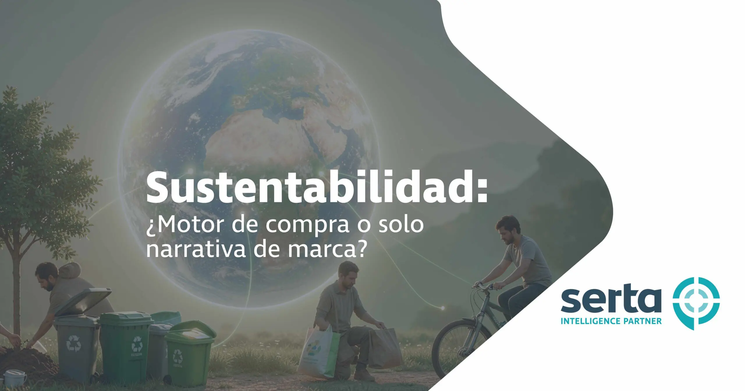 Sustentabilidad: ¿driver real o discurso aspiracional?