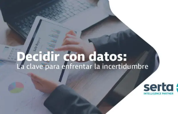 Decisiones basadas en datos: tu ventaja en tiempos inciertos