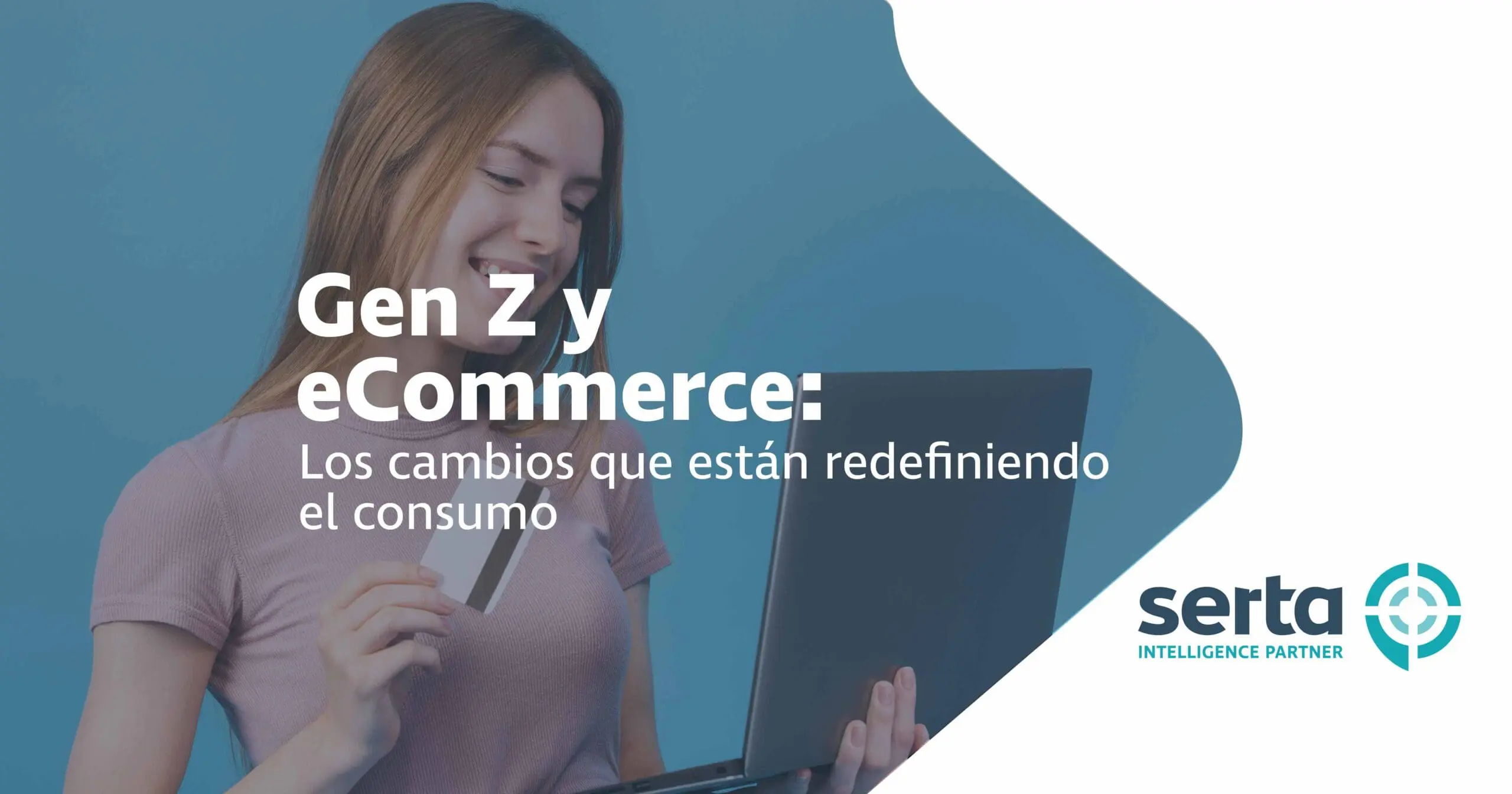 Gen Z y Ecommerce: Qué está cambiando