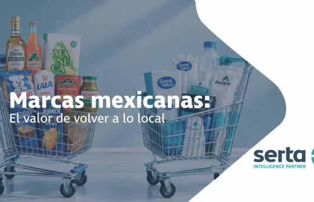 ¿Qué está pasando con las marcas mexicanas? El regreso de lo local como oportunidad de mercado