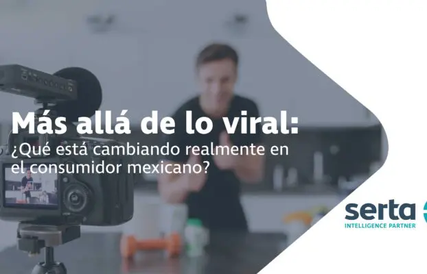¿Qué permanece después de la tendencia? Cómo distinguir una moda de un cambio real en el consumidor mexicano