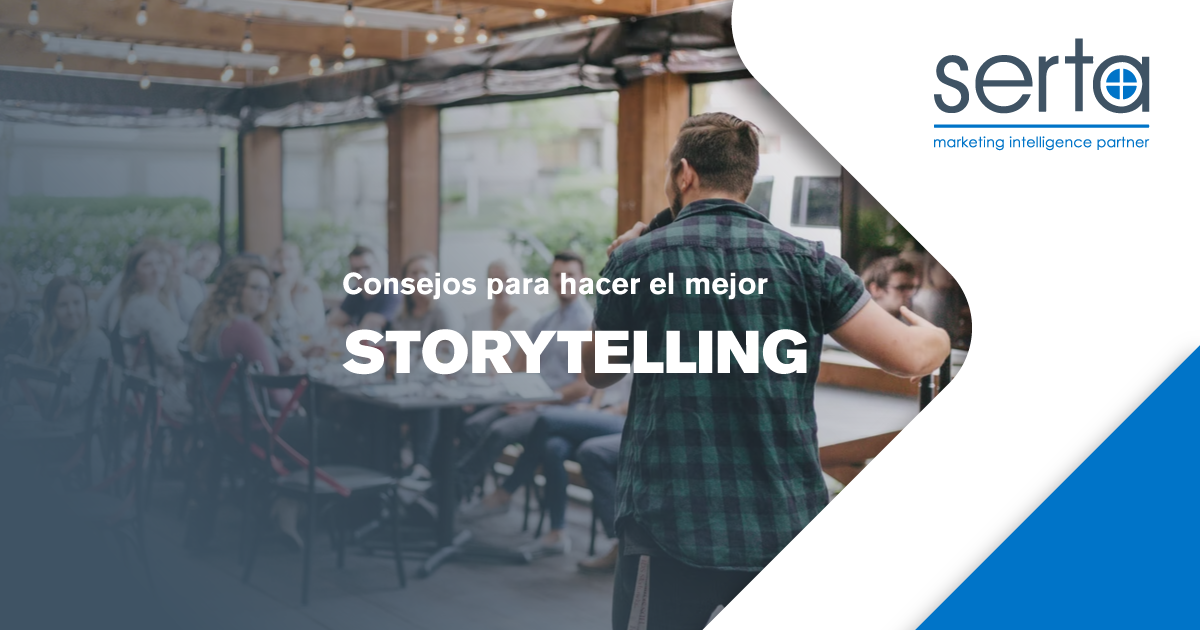 Consejos para hacer el mejor storytelling