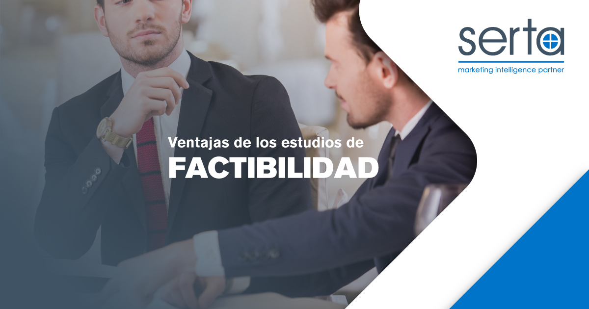 Ventajas de tener un estudio de factibilidad de mercado
