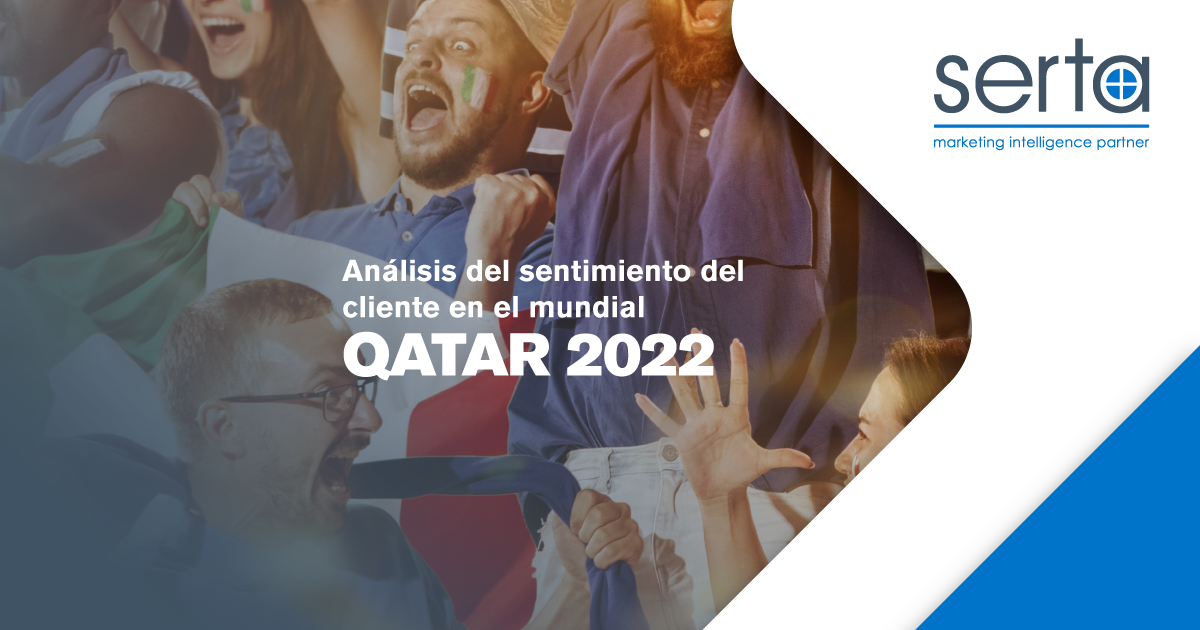 Análisis del Sentimiento ¿Qué piensa el consumidor del mundial de Qatar 2022?