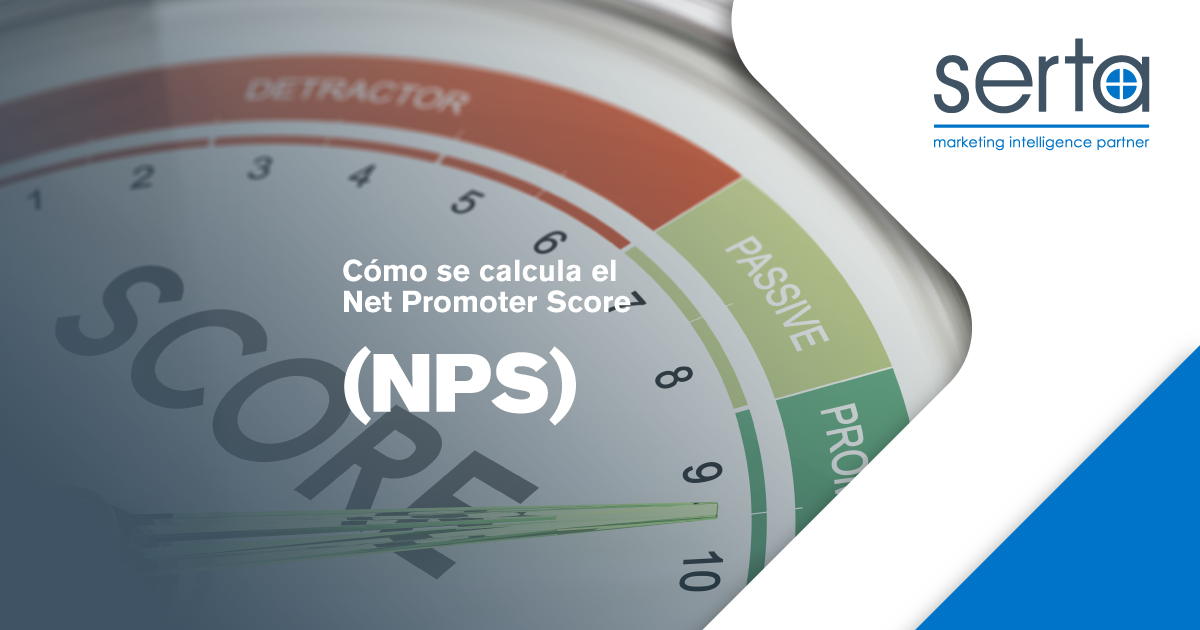 ¿Cómo calcular el Net Promoter Score (NPS)?